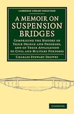 A Memoir on Suspension Bridges