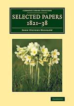 Selected Papers, 1821–38