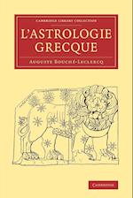 L'Astrologie grecque