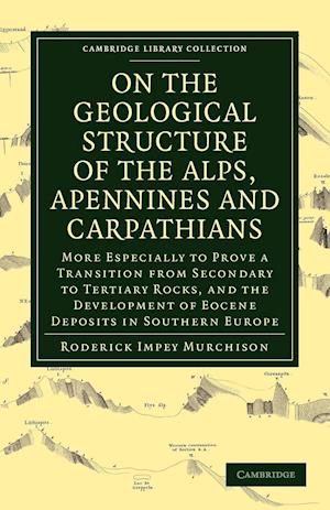 On the Geological Structure of the Alps, Apennines and Carpathians