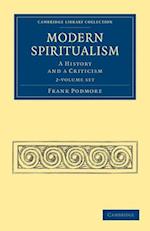 Modern Spiritualism 2 Volume Set