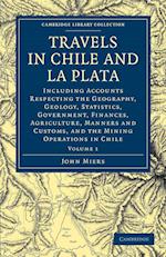 Travels in Chile and La Plata