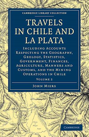 Travels in Chile and La Plata