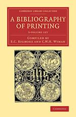 A Bibliography of Printing 3 Volume Set