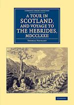 A Tour in Scotland, and Voyage to the Hebrides, 1772