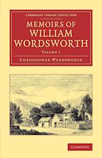 Memoirs of William Wordsworth