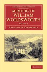 Memoirs of William Wordsworth