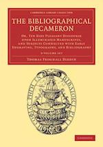 The Bibliographical Decameron 3 Volume Set