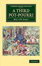 A Third Pot-Pourri