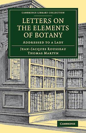 Letters on the Elements of Botany