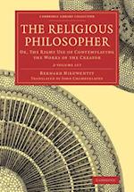 The Religious Philosopher 2 Volume Set