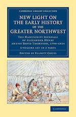 New Light on the Early History of the Greater Northwest - 2 Volume Set