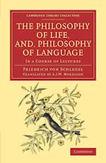The Philosophy of Life, and, Philosophy of Language