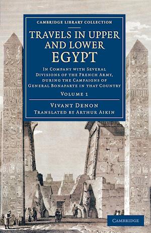 Travels in Upper and Lower Egypt