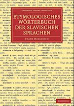 Etymologisches Wörterbuch der slavischen Sprachen