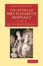 The Letters of Mrs Elizabeth Montagu 4 Volume Set