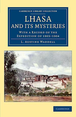 Lhasa and its Mysteries