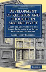 Development of Religion and Thought in Ancient Egypt