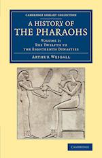 A History of the Pharaohs