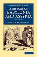 History of Babylonia and Assyria 2 Volume Set