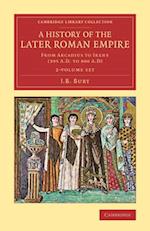 A History of the Later Roman Empire 2 Volume Set