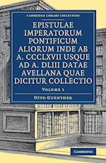 Epistulae imperatorum pontificum aliorum inde ab a. CCCLXVII usque ad a. DLIII datae Avellana quae dicitur collectio