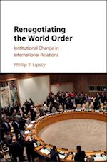 Renegotiating the World Order