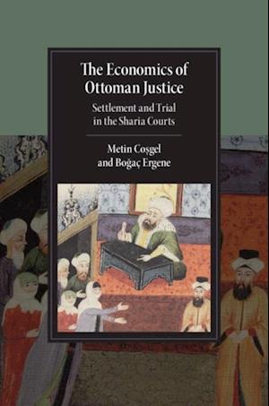 Economics of Ottoman Justice