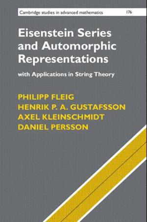 Eisenstein Series and Automorphic Representations