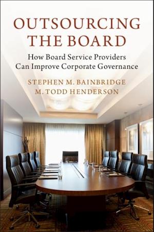 Outsourcing the Board