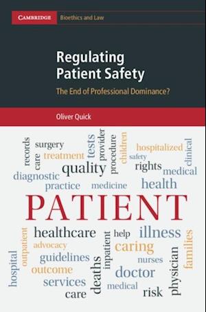 Regulating Patient Safety