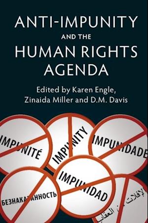 Anti-Impunity and the Human Rights Agenda