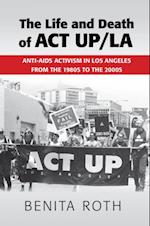 Life and Death of ACT UP/LA
