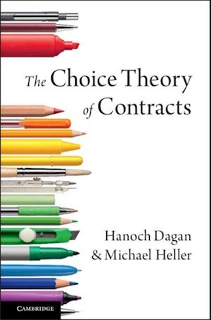 Choice Theory of Contracts