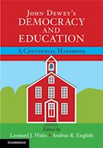 John Dewey's Democracy and Education