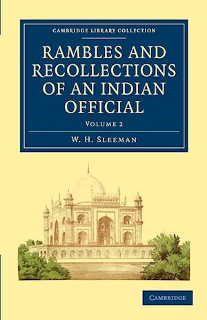 Rambles and Recollections of an Indian Official