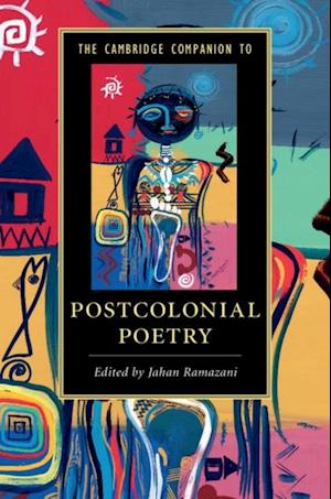 Cambridge Companion to Postcolonial Poetry