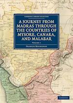 A Journey from Madras through the Countries of Mysore, Canara, and Malabar