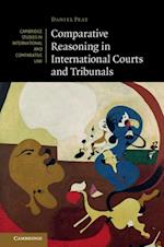 Comparative Reasoning in International Courts and Tribunals