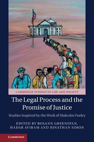 Legal Process and the Promise of Justice