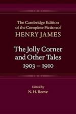 Jolly Corner and Other Tales, 1903-1910
