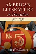 American Literature in Transition, 1920-1930