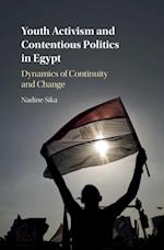 Youth Activism and Contentious Politics in Egypt