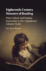 Eighteenth-Century Manners of Reading