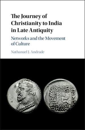 Journey of Christianity to India in Late Antiquity