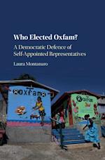 Who Elected Oxfam?