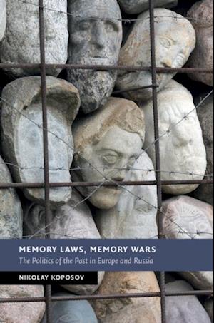 Memory Laws, Memory Wars