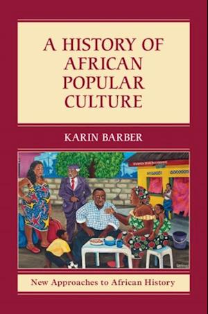 History of African Popular Culture