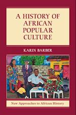 History of African Popular Culture