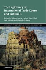 Legitimacy of International Trade Courts and Tribunals